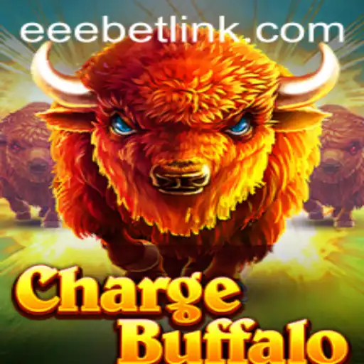Explore the Exciting World of ChargeBuffalo: A Game by EEBET