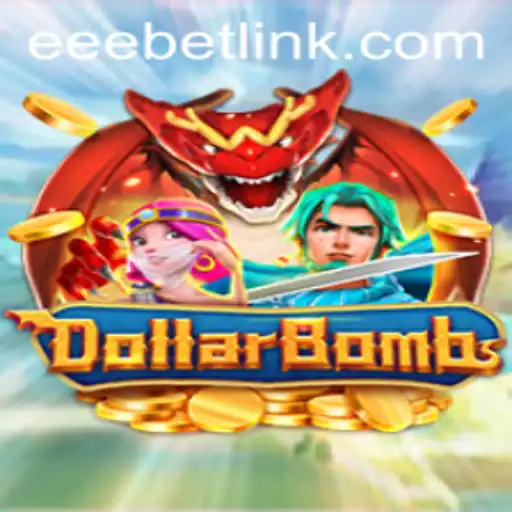 Exploring DollarBombs: A Thrilling Gaming Experience with EEBET