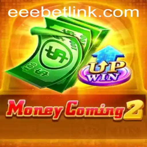 Unveiling MoneyComing2: A Dive into the World of EEBET's Latest Gaming Innovation